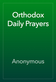 Orthodox Daily Prayers