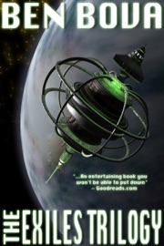 The Exiles Trilogy - Ben Bova
