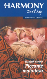Piccante malinteso - Elizabeth Bevarly by  Elizabeth Bevarly PDF Download
