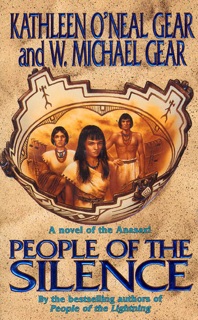 People of the Silence by Kathleen O'Neal Gear & W. Michael Gear