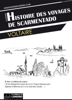 Histoire des voyages de Scarmentado écrite par lui-même by Voltaire