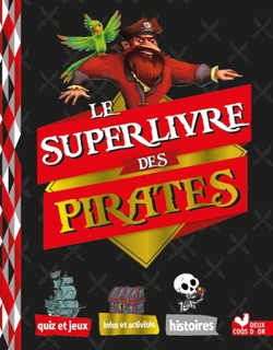 Le super livre des pirates by Sophie Koechlin