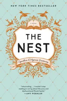 The Nest by Cynthia D'Aprix Sweeney book