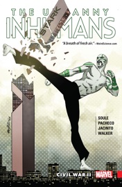 Uncanny Inhumans Vol. 3 - Charles Soule by  Charles Soule PDF Download