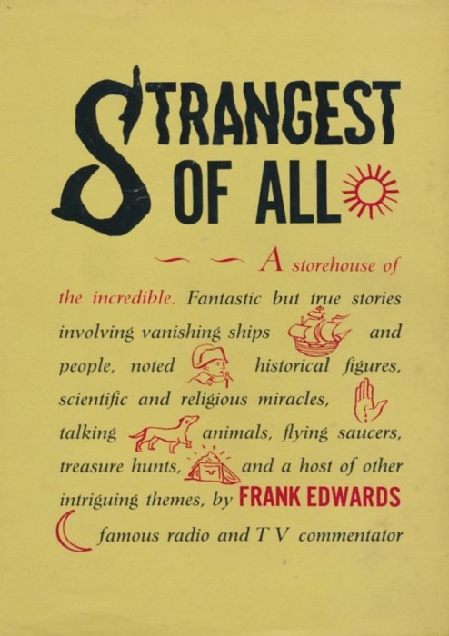 Strangest of All