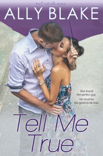 Tell Me True by Ally Blake