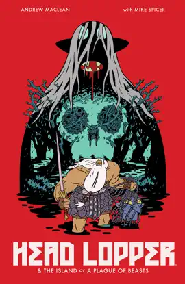 Read: Head Lopper Vol. Book 1