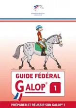 FFE Guide Fédéral Galop® 1