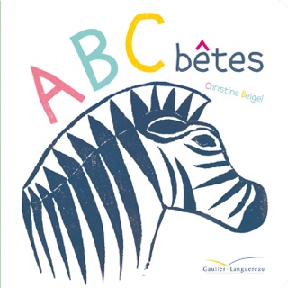 ABC bêtes by Christine Beigel