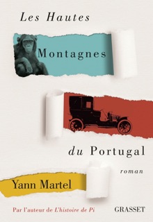 Les Hautes Montagnes du Portugal by Yann Martel