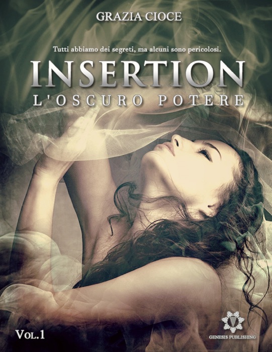 Insertion - L'oscuro potere