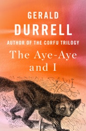 Book The Aye-Aye and I - Gerald Durrell