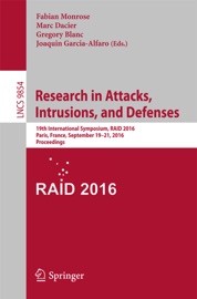 Research in Attacks, Intrusions, and Defenses - Fabian Monrose, Marc Dacier, Gregory Blanc & Joaquin Garcia-Alfaro