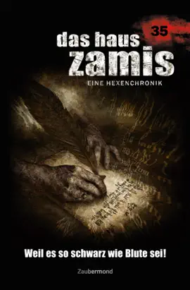 Read: Das Book Haus Zamis 35 - Weil es so schwarz wie Blute sei!