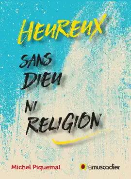 Read: Heureux sans Dieu Book ni religion
