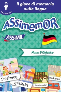 Assimemor - Le mie prime parole in tedesco: Haus und Objekte by Céladon & Léa Fabre