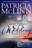 Book The Unexpected Wedding Guest (Marry Me contemporary romance series Book 2)