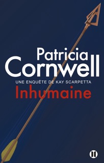 Inhumaine by Patricia Cornwell