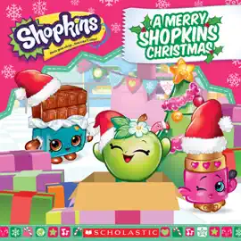 Read: A Merry Shopkins Book Christmas (Shopkins)