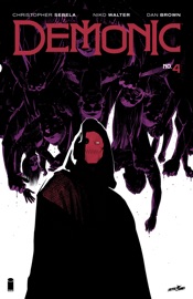 Demonic #4 (Of 6) - Christopher Sebela, Dan Brown & Niko Walter