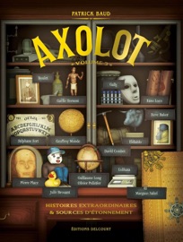 Axolot T03 - Patrick Baud & Various Authors