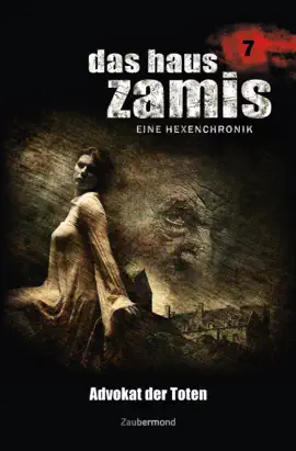 Read: Book Das Haus Zamis 7 - Advokat der Toten