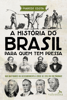 A história do Brasil para quem tem pressa - Marcos Costa