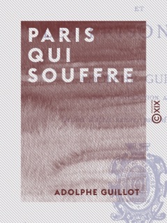 Paris qui souffre by Adolphe Guillot