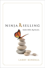 Ninja Selling - Larry Kendall Cover Art