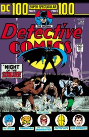 Detective Comics (1937-) #439 - Gardner Fox, Bob Kanigher, Archie Goodwin, Steve Englehart, Gil Kane, Carmine Infantino, Joe Kubert, Sheldon Moldoff, Walt Simonson, Howard Sherman, Peter Riss & Sal Amendola