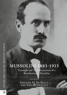 Read: Mussolini Book 1883-1915