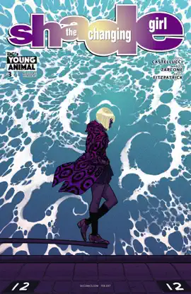 Read: Shade, The Changing Girl (2016-) Book #3