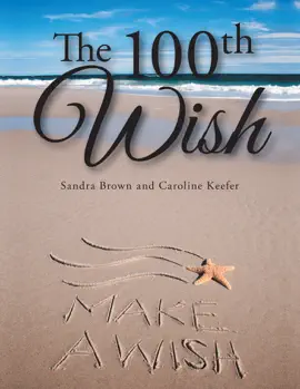 The 100Th Wish
