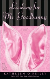 Looking for Mr. Goodbunny - Kathleen O'Reilly