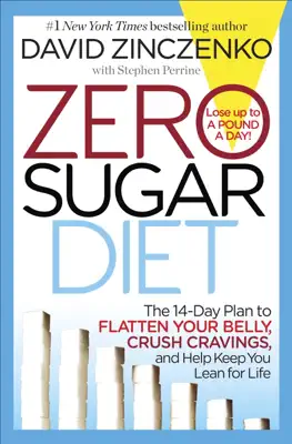 Zero Sugar Diet by David Zinczenko & Stephen Perrine book