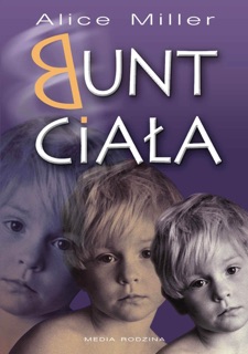 Bunt ciała by Alice Miller