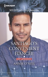 Santiago's Convenient Fiancée - Annie O'Neil by  Annie O'Neil PDF Download