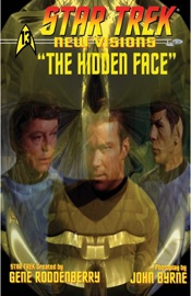 Star Trek New Visions Special: The Hidden Face