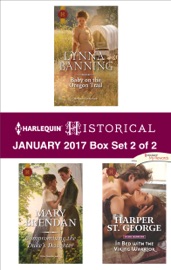 Harlequin Historical January 2017 - Box Set 2 of 2 - Lynna Banning, Mary Brendan & Harper St. George