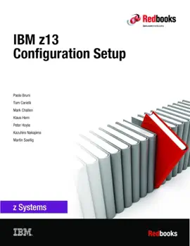 Read: IBM z13 Configuration Book Setup
