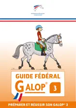 FFE Guide Fédéral Galop® 3
