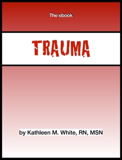 Fast Facts for Critical Trauma by Kathy M. White