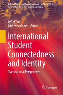 International Student Connectedness and Identity by Ly Thi Tran & Catherine Gomes