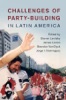 Book Challenges of Party-Building in Latin America