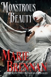 Monstrous Beauty - Marie Brennan