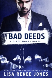 Bad Deeds - Lisa Renee Jones by  Lisa Renee Jones PDF Download