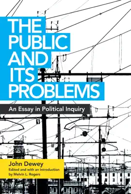 Read: The Public and Its Problems Book