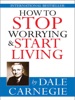 Book How to Stop Worrying & Start Living