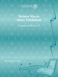 Relatos Mayas Maya Tsikbaloob