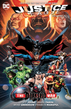 Justice League Vol. 8: Darkseid War Part 2 - Geoff Johns, Francis Manapul &amp; Jason Fabok Cover Art